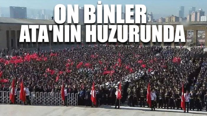 On binler Ata'nın huzurunda