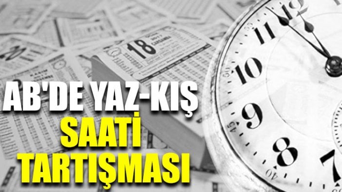 AB'de yaz-kış saati tartışması