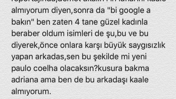 Sinan Akçıl: Kusura bakma Adriana ama…