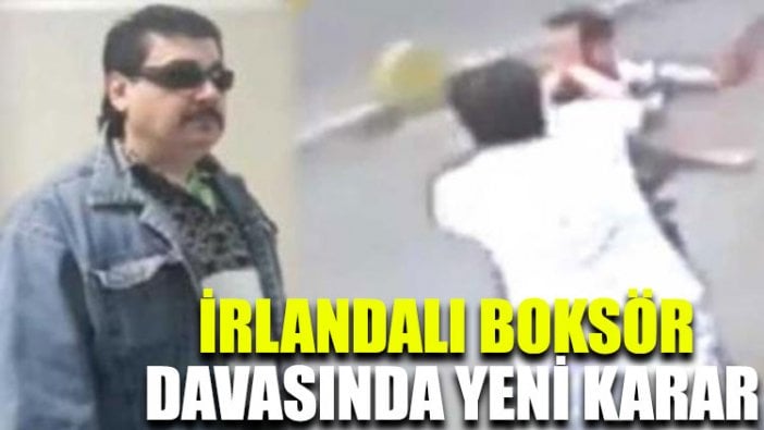 İrlandalı boksör davasında yeni karar