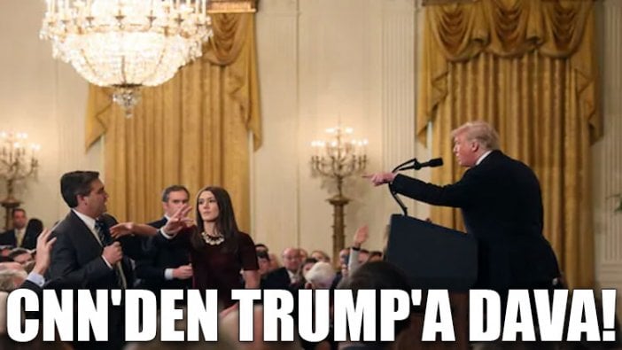 CNN'den Trump'a dava!