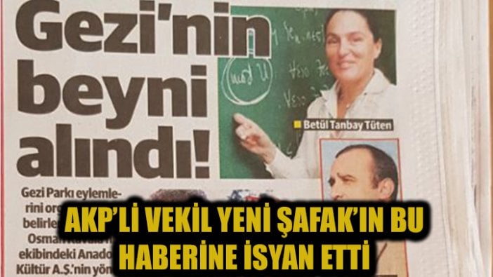 AKP Milletvekili Yeni Şafak'ın akademisyenlere operasyon haberine isyan etti: Adalet hepimize lazım