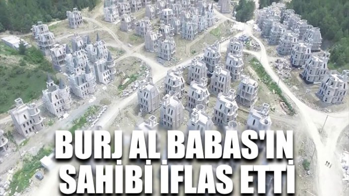 Burj Al Babas'ın sahibi iflas etti