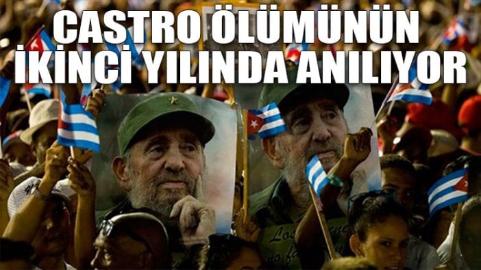 Castro ölümünün ikinci yılında anılıyor