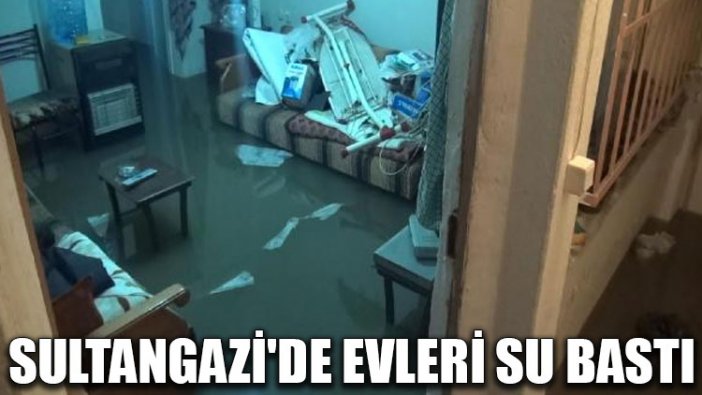 Sultangazi’de evleri su bastı