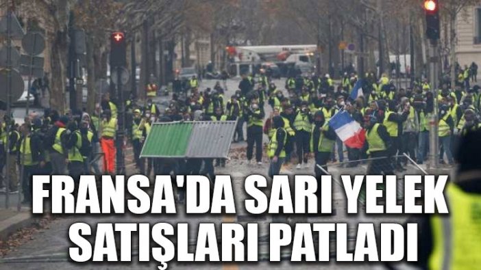 Fransa'da sarı yelek satışları patladı