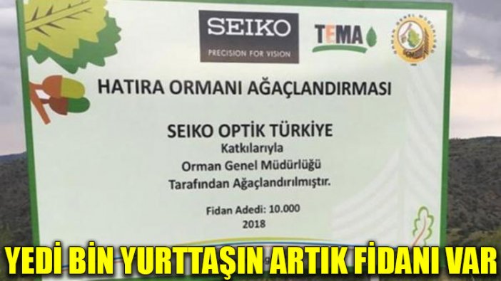 Yedi bin yurttaşın artık fidanı var