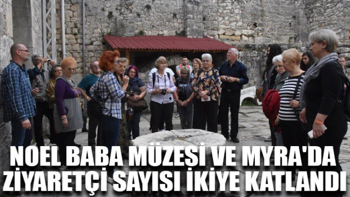 Noel Baba Müzesi ve Myra'da ziyaretçi sayısı ikiye katlandı