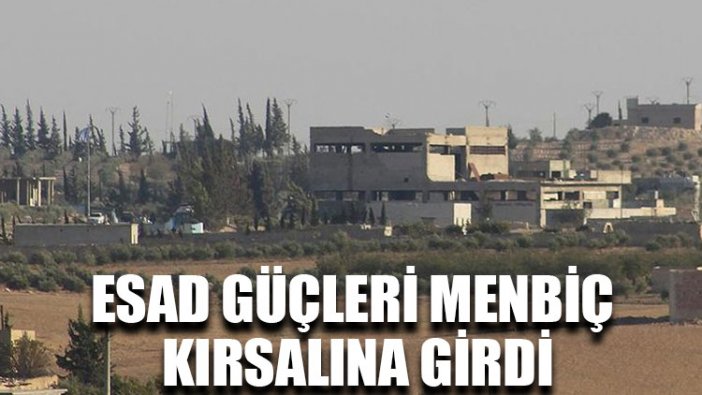 Esad güçleri Menbiç kırsalına girdi