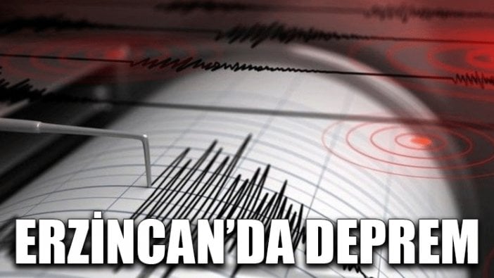 Erzincan'da deprem