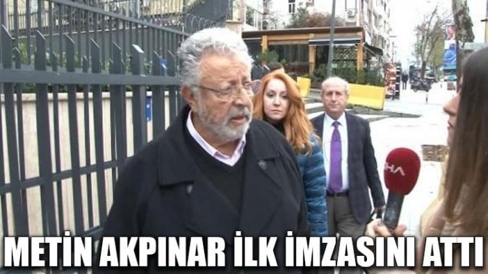 Metin Akpınar ilk imzasını attı