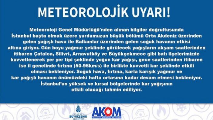 AKOM saat verdi, İstanbulluları uyardı