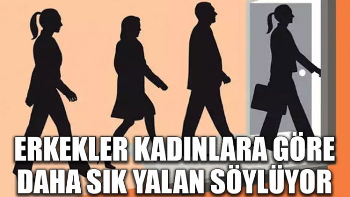 Erkekler kadınlara göre daha sık yalan söylüyor