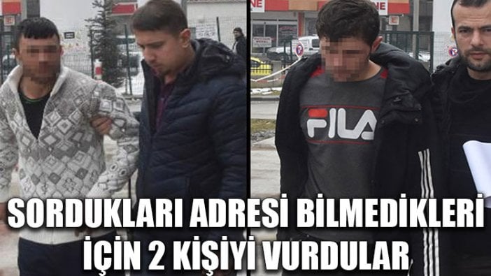 Sordukları adresi bilmedikleri için 2 kişiyi vurdular