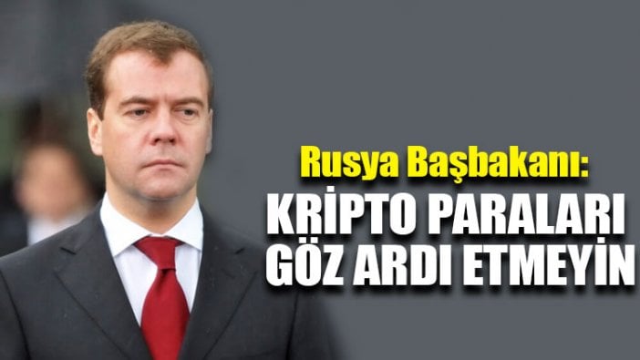 Rusya Başbakanı: Kripto paraları göz ardı etmeyin