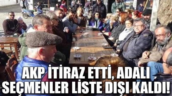 AKP itiraz etti, Adalı seçmenler liste dışı kaldı!