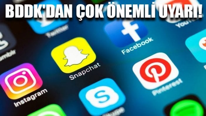 BDDK'dan çok önemli uyarı!