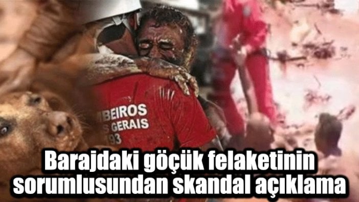 Barajdaki göçük felaketinin sorumlusundan skandal açıklama