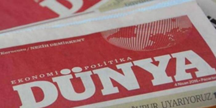 Dünya Gazetesi satıldı: İşte yeni sahibi...