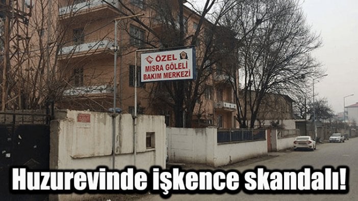 Huzurevinde işkence skandalı: Çok sayıda gözaltı var