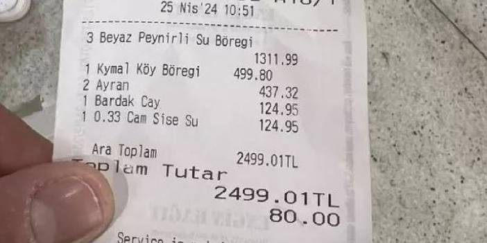 Çay, Börek, Su ve Ayran! 4 Kalem Ürünün 2 bin 499 TL Tutması Sosyal Medyada Gündem Oldu