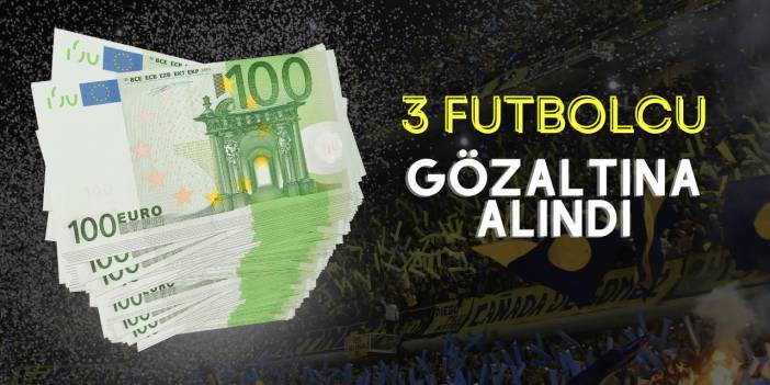 3 futbolcu şike soruşturmasında gözaltına alındı!