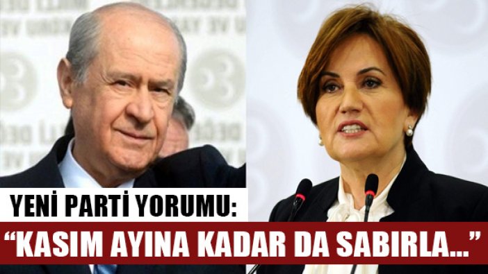 Devlet Bahçeli, Meral Akşener'in yeni partisi için: "Allah hayırlı, uğurlu etsin"