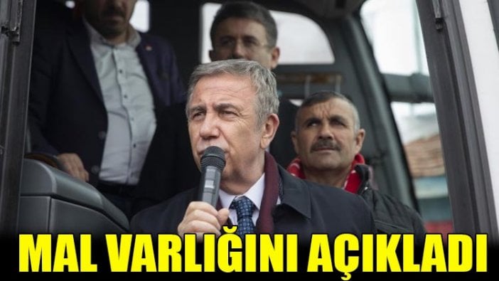 İşte Mansur Yavaş ve ailesinin mal varlığı