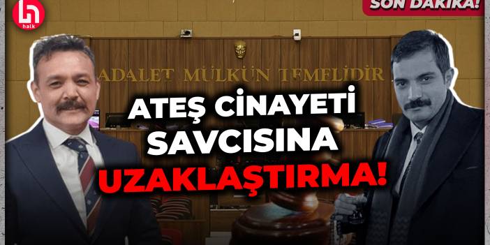 SON DAKİKA! HSK'de kritik atama: Sinan Ateş cinayeti savcısına tenzili rütbe!