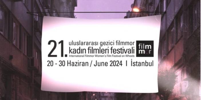 Filmmor Kadın Filmleri Festivali Yarın Başlıyor: Tüm Gösterim ve Etkinlikler Ücretsiz Olacak