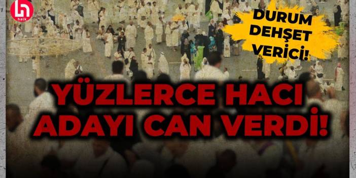 Yaşanan acı her geçen an büyüyor: Türk hacıların da aralarında olduğu yüzlerce hacı adayı öldü!