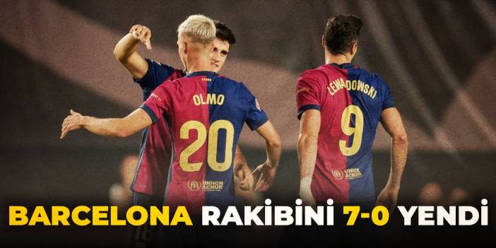 Barcelona rakibini 7-0 yendi