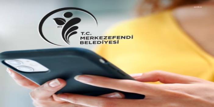 Merkezefendi Belediyesi, mobil uygulamasını faaliyete geçirdi