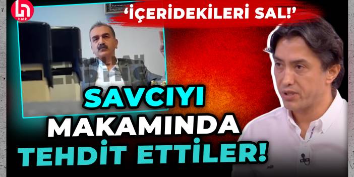 Savcıyı makamında tehdit ettiler: Öldürülsün diye tetikçi tuttular! Emrullah Erdinç anlattı...