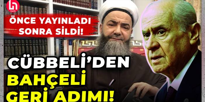 Cübbeli önce Bahçeli'nin Öcalan çıkışını eleştirdi sonra videoyu kaldırdı! İşte o sözler...