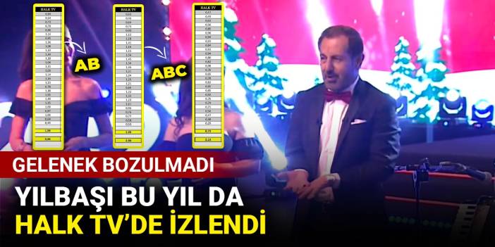 Gelenek bozulmadı yılbaşı Halk TV’de izlendi