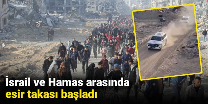 İsrail ve Hamas arasında esir takası başladı