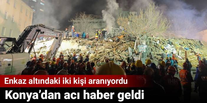 Konya'da çöken binadan acı haber geldi