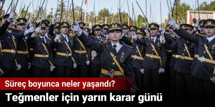 Teğmenler için yarın karar günü! Süreç boyunca neler yaşandı?