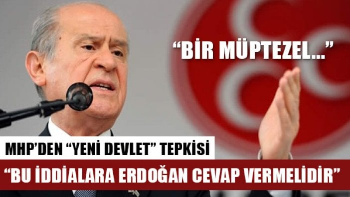 Devlet Bahçeli'den Ayhan Oğan'ın "Yeni Devlet" sözlerine tepki