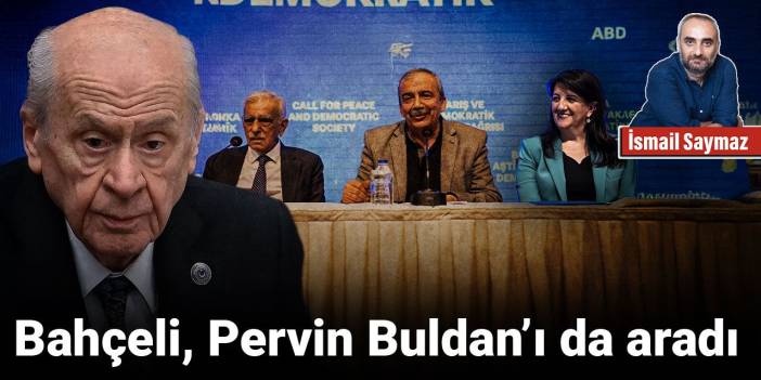 Bahçeli, Pervin Buldan’ı da aradı