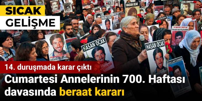 Cumartesi Anneleri beraat etti