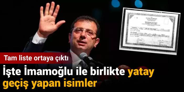 İmamoğlu ile yatay geçiş yapanların tam listesi ortaya çıktı: İşte o isimler...