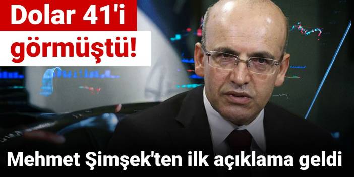 Son Dakika | Dolar 41'i görmüştü! Mehmet Şimşek'ten ilk açıklama geldi
