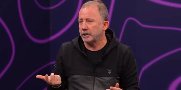 Sergen Yalçın Galatasaray'a gitmemesi gereken futbolcuyu açıkladı