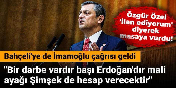 Bir yandan Bahçeli'nin çağrısı bir yandan mitingler! Özgür Özel'den net mesajlar