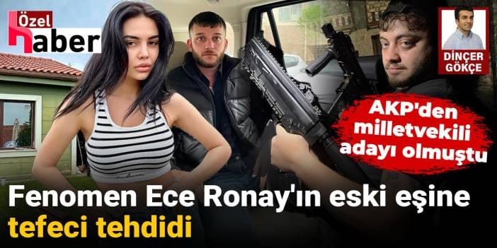 Fenomen Ece Ronay’ın eski eşinden ‘tefeciler beni öldürecek' şikâyeti