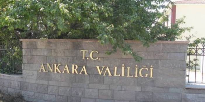 Ankara Valiliği '1 Mayıs' için uyardı