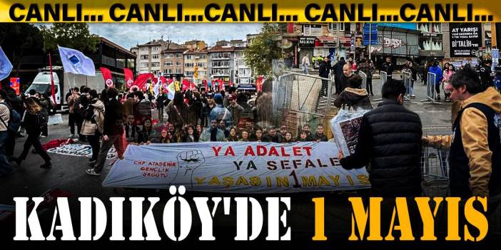 Kadıköy'de 1 Mayıs