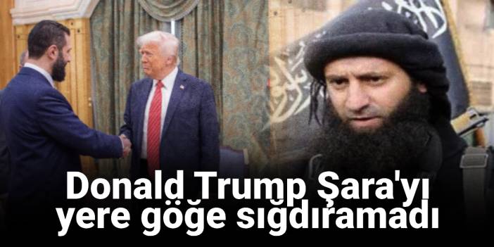 Trump Şara'yı yere göğe sığdıramadı